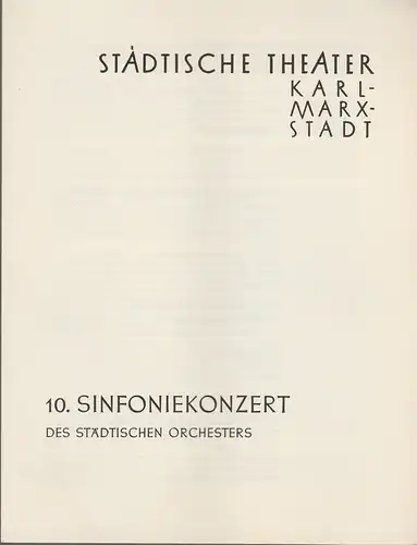 Städtische Theater Karl-Marx-Stadt, Paul Herbert Freyer: Programmheft 10. Sinfoniekonzert 2. Juli 1958 Spielzeit 1957 / 58. 