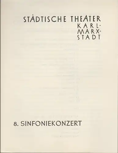 Städtische Theater Karl-Marx-Stadt, Paul Herbert Freyer: Programmheft 8. Sinfoniekonzert 24. April 1958 Spielzeit 1957 / 58. 