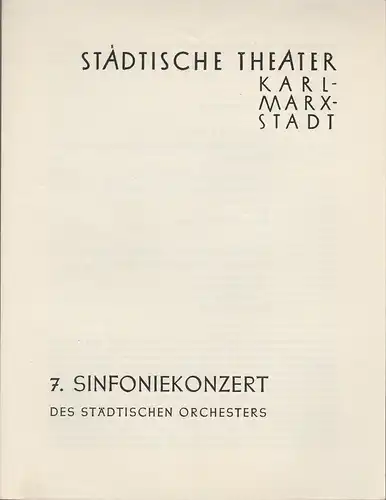 Städtische Theater Karl-Marx-Stadt, Paul Herbert Freyer: Programmheft 7. Sinfoniekonzert 27. März 1958 Spielzeit 1957 / 58. 