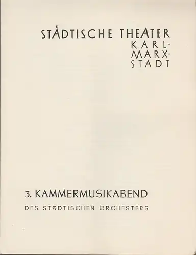 Städtische Theater Karl-Marx-Stadt: Programmheft 3. Kammermusikabend 14. Mai 1959. 