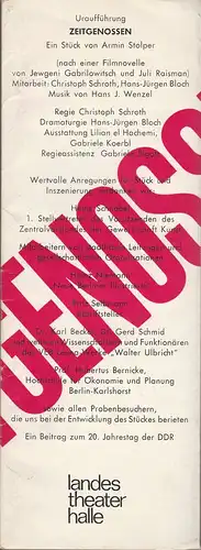 Landestheater Halle, Gerhard Wolfram, Karl Mennerich, Hans-Jürgen Bloch, Christoph Ehbets: Programmheft Uraufführung Armin Stolper ZEITGENOSSEN Premiere 13. September 1969 Spielzeit 1969 / 70 Heft 3. 