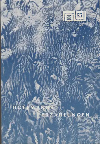 Städtische Theater Karl-Marx-Stadt,Hans Dieter Mäde, Eberhard Steindorf, Dieter Lange, Ilona Lange: Programmheft Jacques Offenbach HOFFMANNS ERZÄHLUNGEN Premiere 2. März 1966 Spielzeit 1965 / 66. 