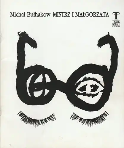 Teatr Polski w Szczecinie, Adam Opatowicz, Jacek Galkowski: Programmheft Michal Bulhakow MISTRZ I MALGORZATA Premiera Grudzien 2000. 