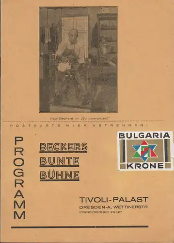 Beckers Bunte Bühne, Paul Beckers, Ernst Nickel, Tivoli-Palast Dresden: Programmheft DER SCHUSTER-PROZESS September-Programm 1930. 