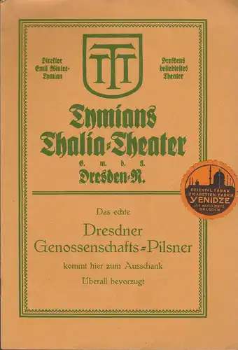 Tymians Thalia = Theater Dresden, Emil Winter-Tymian: Programmheft Richard Manz DER AMERIKASEPPL. 