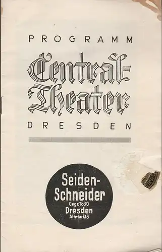 Central-Theater Dresden, Ursula Richter ( Fotos ): Programmheft DIE DREI MUSKETIERE. 
