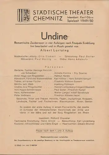 Städtische Theater Chemnitz, Karl Görs: Theaterzettel Albert Lortzing UNDINE Spielzeit 1949 / 50. 