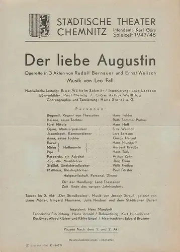 Städtische Theater Chemnitz, Karl Görs: Theaterzettel Leo Fall DER LIEBE AUGUSTIN Spielzeit 1947 / 48. 