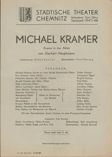 Städtische Theater Chemnitz, Karl Görs: Theaterzettel Gerhart Hauptmann MICHAEL KRAMER Spielzeit 1947 / 48. 