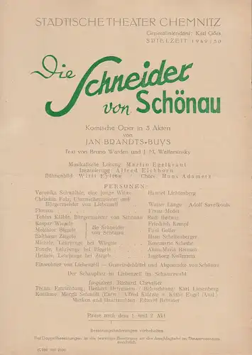 Städtische Theater Chemnitz, Karl Görs: Theaterzettel Jan Brandts-Buys DIE SCHNEIDER VON SCHÖNAU Spielzeit 1949 / 50. 