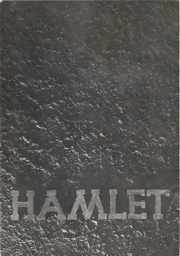 Stadttheater Zittau, Hubertus Methe, Karlheinz Baumgärtel: Programmheft William Shakespeare HAMLET Spielzeit 1958 / 59. 