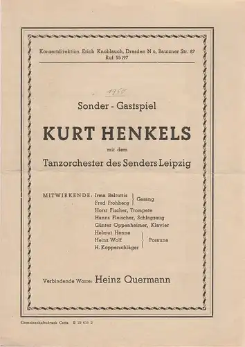 Konzertdirektion Erich Knoblauch: Programmheft KURT HENKELS mit dem Tanzorchester des Senders Leipzig 1950. 