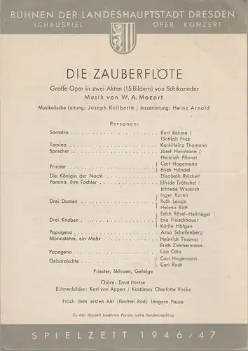 Bühnen der Landeshauptstadt Dresden: Theaterzettel Wolfgang Amadeus Mozart DIE ZAUBERFLÖTE Spielzeit 1946 / 47. 