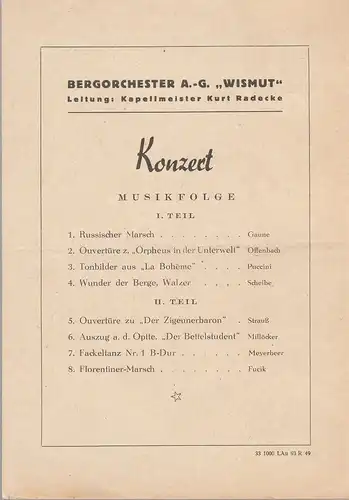 Bergorchester A.-G. Wismut: Theaterzettel KONZERT des Bergorchesters A.-G. Wismut 1949. 