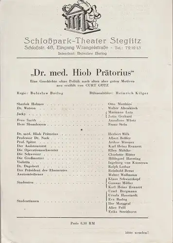 Schloßpark-Theater Steglitz, Boleslaw Barlog: Theaterzettel Curt Götz DR. MED. HIOB PRÄTORIUS 1947. 