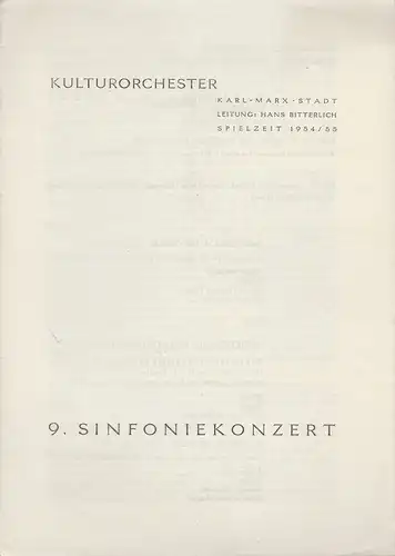 Kulturorchester Karl-Marx-Stadt, Hans Bitterlich: Programmheft 9. SINFONIEKONZERT Anrechtskonzert 25. Juni 1955 Operettenhaus ( Mamorpalast ) Spielzeit 1954 / 1955. 