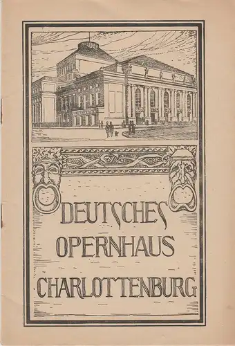 Deutsches Opernhaus Charlottenburg: Programmheft Jacques Offenbach HOFFMANNS ERZÄHLUNGEN 5. Januar 1923. 