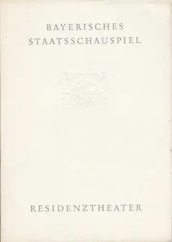 Bayerisches Staatsschauspiel, Helmut Henrichs, Ernst Wendt: Programmheft Johann Wolfgang von Goethe TORQUATO TASSO Premiere 11. April 1968 Residenztheater Spielzeit 1968 / 69. 