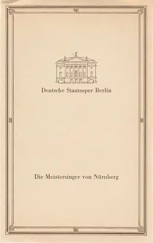 Deutsche Staatsoper Berlin, Werner Otto: Programmheft Richard Wagner DIE MEISTERSINGER VON NÜRNBERG 27. Dezember 1986. 