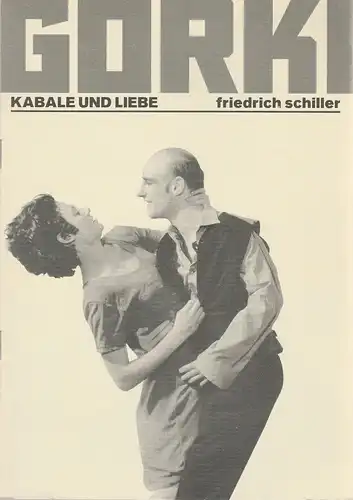 Maxim Gorki Theater, Bernd Wilms, Manfred Möckel, Sebastian Hoppe: Programmheft Friedrich Schiller KABALE UND LIEBE Premiere 16. April 1996 Spielzeit 1995 / 96. 