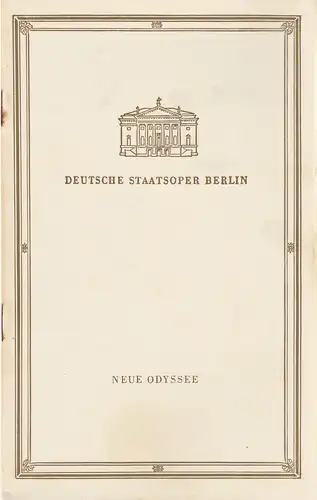 Deutsche Staatsoper Berlin, Günter Rimkus, Frans Haacken: Programmheft Albert Burkat Ballett NEUE ODYSSEE 11. Juli 1958. 