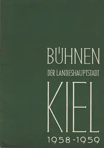 Bühnen der Landeshauptstadt Kiel, Rudolf Meyer, Hans Niederauer, Philipp Blessing: Programmheft William Shakespeare HAMLET Stadttheater Spielzeit 1958 / 59 Heft 3. 