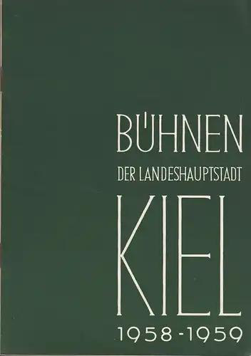 Bühnen der Landeshauptstadt Kiel, Rudolf Meyer, Hans Niederauer, Philipp Blessing: Programmheft Charles Gounod MARGARETE Stadttheater Spielzeit 1958 / 59 Heft 14. 