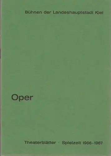 Bühnen der Landeshauptstadt Kiel, Joachim Klaiber, Peter Kleinschmidt, Lutz Liebelt, Peter-Jürgen Gudd: Programmheft Wolfgang Amadeus Mozart COSI FAN TUTTE Stadttheater Spielzeit 1966 / 67. 