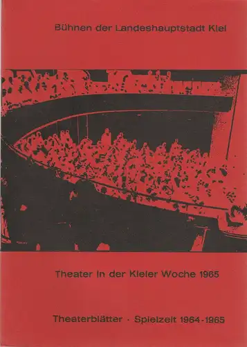 Bühnen der Landeshauptstadt Kiel, Joachim Klaiber, Peter Kleinschmidt, Hanns Menninger, Peter-Jürgen Gudd: Programmheft Wolfgang Amadeus Mozart DIE HOCHZEIT DES FIGARO 26. Juni 1965 Stadttheater Spielzeit 1964 / 65. 