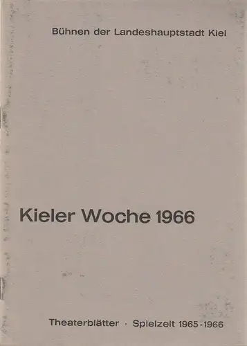 Bühnen der Landeshauptstadt Kiel, Joachim Klaiber, Peter Kleinschmidt, Lutz Liebelt,  Peter-Jürgen Gudd: Programmheft Friedrich Hebbel MARIA MAGDALENE 20. Juni 1966 Stadttheater Spielzeit 1965 / 66. 