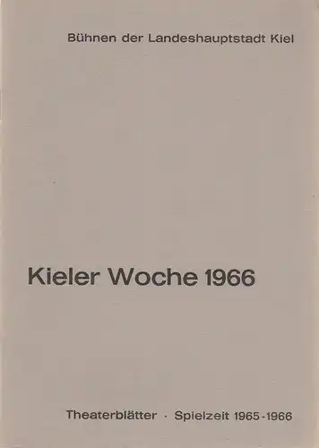 Bühnen der Landeshauptstadt Kiel, Joachim Klaiber, Peter Kleinschmidt, Lutz Liebelt,  Peter-Jürgen Gudd: Programmheft Richard Strauss ARABELLA 22. Juni 1966  Stadttheater Spielzeit 1965 / 66. 