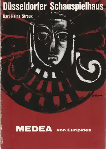 Düsseldorfer Schauspielhaus, Karl Heinz Stroux, Johannes Klose, Lore Bermbach ( Szenenfotos ): Programmheft Euripides MEDEA 1964. 