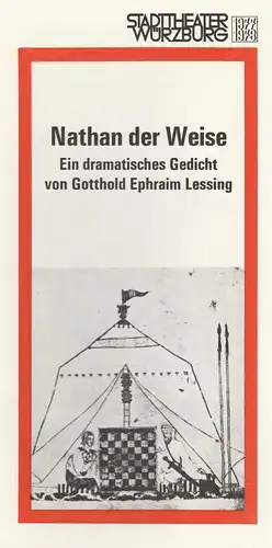 Stadttheater Würzburg, Joachim von Groeling, Wolfgang Nitsch: Programmheft Gotthold Ephraim Lessing NATHAN DER WEISE Spielzeit 1977 / 78 Heft 2. 