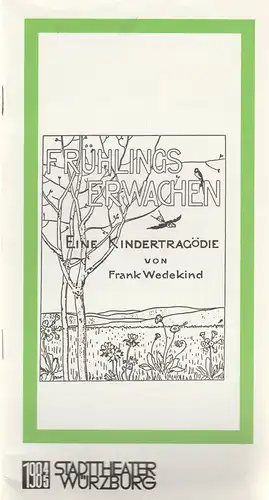 Stadttheater Würzburg, Joachim von Groeling, Winfried Bonk: Programmheft Frank Wedekind FRÜHLINGS ERWACHEN Premiere 4. April 1985 Spielzeit 1984 / 85 Heft 12. 