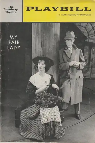 Playbill, The Broadway Theatre: Programmheft Herman Levin presents MY FAIR LADY 10. September 1962 Vol. 6 No. 37. 
