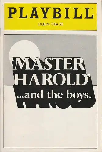 Playbill, Lyceum Theatre: Programmheft Athol Fugard MASTER HAROLD  and the boys January 1983. 