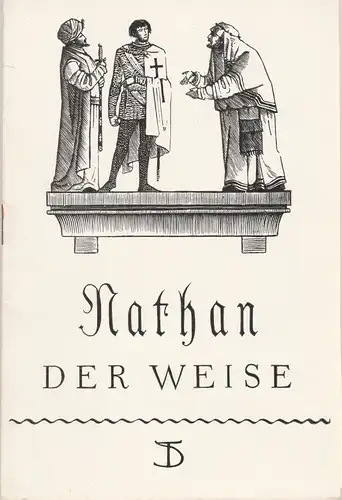 Deutsches Theater Berlin, Wolfgang Langhoff: Programmheft Gotthold Ephraim Lessing NATHAN DER WEISE Spielzeit 1954 / 55 Heft 6. 