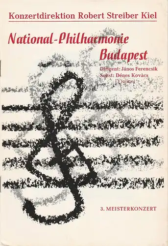 Konzertdirektion Robert Streiber Kiel: Programmheft NATIONAL-PHILHARMONIE BUDAPEST 3. Meisterkonzert 13. Januar 1966 Großer Konzertsaal im Kieler Schloß. 