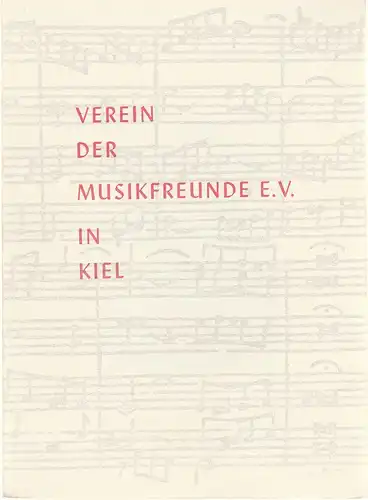 Verein der Musikfreunde e. V. in Kiel: Programmheft 6. SINFONIEKONZERT 8. Februar 1960 Stadtheater Kiel. 