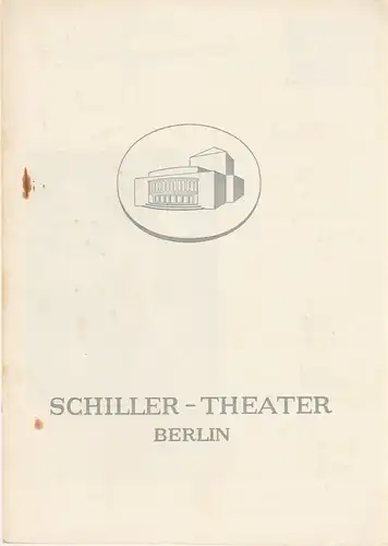 Schiller-Theater, Boleslaw Barlog, Albert Beßler: Programmheft nach Euripides DIE TROERINNEN Spielzeit 1957  / 58 Heft 74. 