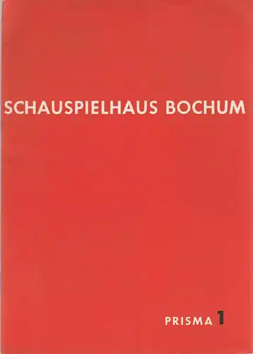 Schauspielhaus Bochum, Hans Schalla, Jochen Jachmann, Hannelore Dietrich, Max Fritzsche: Programmheft Heinrich von Kleist PRINZ FRIEDRICH VON HOMBURG Spielzeit 1968 / 69 Prisma 1. 