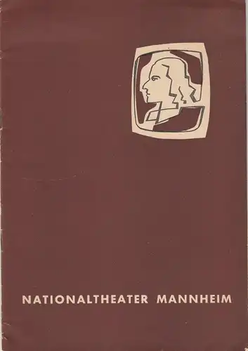 Nationaltheater Mannheim, Joseph Hildebrandt, Georg Montfort, Adolf Falk ( Bühnenfotos ): Programmheft BALLETTABEND 16. Mai 1959 Grosses Haus 180. Spielzeit 1958 / 59. 