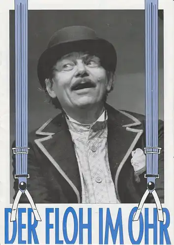 Theater am Kurfürstendamm, Direktion Wölffer, Birgit Bossen, Joachim Hiltmann ( Szenenfotos ): Programmheft Der Floh im Ohr. Lustspiel von Georges Feydeau. Tourneepremiere 2.2.1996 Theater Haus im Park, Hamburg-Bergedorf Spielzeit 1995 / 96. 