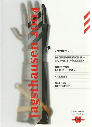 Burgfestspiele Jagsthausen, Peter Friedel, Markus Müller, Thomas Schick ( Szenenfotos ): Programmheft BURGFESTSPIELE JAGSTHAUSEN 2004 Spielzeit 55. 
