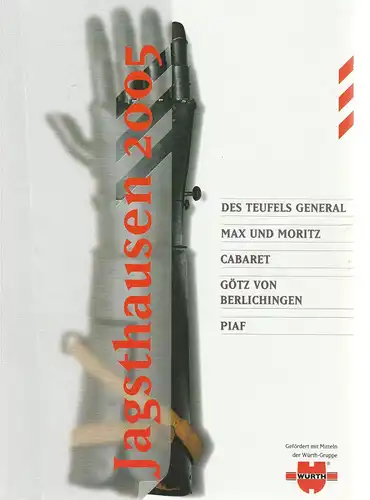 Burgfestspiele Jagsthausen, Peter Friedel, Markus Müller, Thomas Schick ( Szenenfotos ): Programmheft BURGFESTSPIELE JAGSTHAUSEN 2005 Spielzeit 56. 