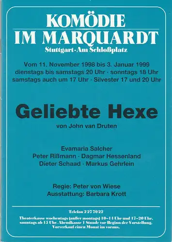 Altes Schauspielhaus und Komödie im Marquardt e.V. , Elert Bode, Annette Weinmann, Christa Bode: Programmheft John von Druten GELIEBTE HEXE 11. November 1998 bis 3. Januar 1999 Komödie im Marquardt. 