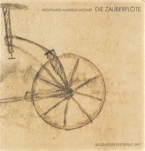 Salzburger Festspiele, Gundl Hradil, Klaus-Peter Kehr: Programmheft Wolfgang Amadeus Mozart DIE ZAUBERFLÖTE Premiere 30. Juli 1997 Felsenreitschule Salzburger Festspiele. 