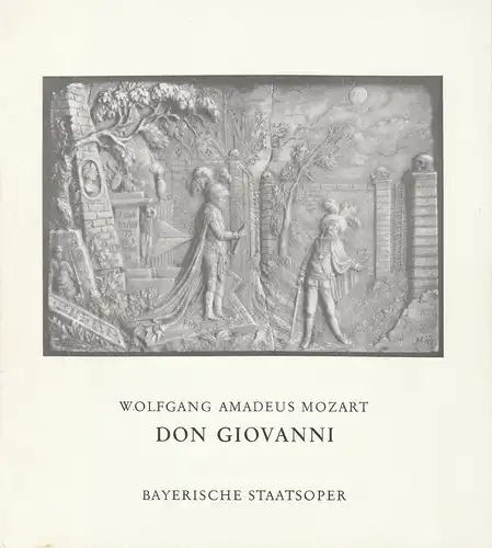 Bayerische Staatsoper,Wolfgang Sawallisch: Programmheft Wolfgang Amadeus Mozart DON GIOVANNI Premiere 12. Juli 1973. 