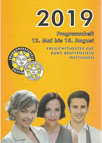 Stadt Röttingen, Martin Umscheid, Lars Wernecke, Evelyn Fischer: Programmheft FRANKENFESTSPIELE RÖTTINGEN 12. Mai bis 18. August 2019 Freilichttheater auf Burg Brattenstein. 