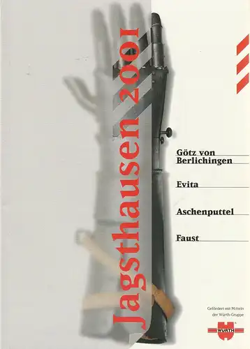 Burgfestspiele Jagsthausen, Peter Friedel, Markus Müller, Heide Recker: Programmheft BURGFESTSPIELE JAGSTHAUSEN 2001 Spielzeit 52. 